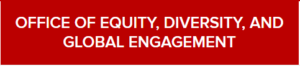 Logo for Office of Equity, Diversity, and Global Engagement